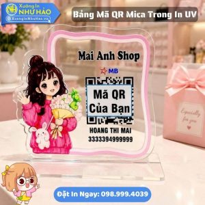 Làm Bảng Mã QR Mica Trong In UV Theo Yêu Cầu Thiết Kế Mã QR Ngân Hàng - Giá Rẻ Cho Cửa Hàng