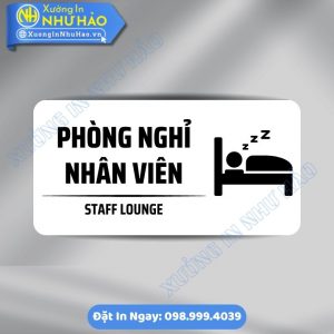 Biển Phòng Nghỉ Nhân Viên - Biển Phòng Ban Chất Liệu ALu Mica Phù Hợp Văn Phòng, Nhà Máy, Xưởng Sản Xuất