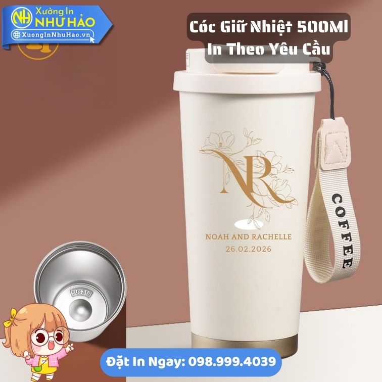 Coc Giu Nhiet 500Ml In Theo Yeu Cau 7 Cóc Giữ Nhiệt 500Ml In Theo Yêu Cầu Giá Sỉ Tốt Nhất Tại Xưởng Như Hảo - Thiết Kế Sang Trọng Cho Quà Tặng Doanh Nghiệp