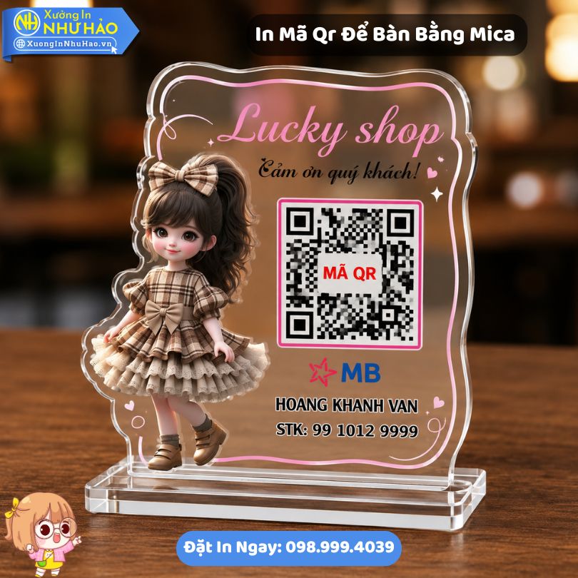 In Ma Qr De Ban Bang Mica 2 In Mã Qr Để Bàn Bằng Mica Theo Yêu Cầu Thiết Kế Đẹp Tại Xưởng Như Hảo - Giải Pháp Thanh Toán Nhanh Cho Cửa Hàng Của Bạn