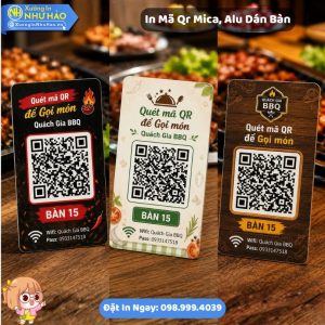 In Mã QR Mica Dán Bàn Theo Yêu Cầu Tại Xưởng Như Hảo Chất Lượng Cao Giá Tốt