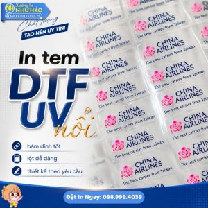 In Tem UV Nổi DTF Chất Lượng Cao Tại Huế - Giải Pháp Nhãn Dán 3D Độc Đáo Nâng Tầm Thương Hiệu Cho Doanh Nghiệp