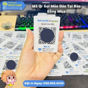 Đặt Làm Mã Qr Gọi Món Dán Tại Bàn Bằng Mica Theo Yêu Cầu Chất Lượng Cao Giá Sỉ Tại Xưởng Như Hảo