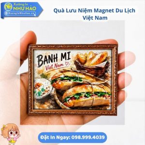 Quà Lưu Niệm Magnet Du Lịch Việt Nam Theo Yêu Cầu Đồ Lưu Niệm Độc Đáo Cho Du Khách Quốc Tế - Làm Quà Lưu Niệm Handmade Tinh Tế