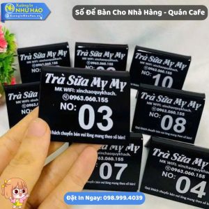 Thẻ Số Bàn Mica Cho Nhà Hàng - Quán Cafe In UV Theo Yêu Cầu Sắc Nét