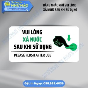 Bảng Nhắc Nhở Vui Lòng Xả Nước Sau Khi Sử Dụng Siêu Bền | Thiết Kế Tinh Tế, Sang Trọng Cho Quán Cafe, F&B. Xưởng In Biển Bảng Tận Gốc