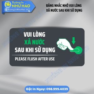 Bảng Nhắc Nhở Vui Lòng Xả Nước Sau Khi Sử Dụng Siêu Bền | Thiết Kế Tinh Tế, Sang Trọng Cho Quán Cafe, F&B. Xưởng In Biển Bảng Tận Gốc