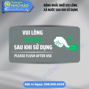 Bảng Nhắc Nhở Vui Lòng Xả Nước Sau Khi Sử Dụng Siêu Bền | Thiết Kế Tinh Tế, Sang Trọng Cho Quán Cafe, F&B. Xưởng In Biển Bảng Tận Gốc