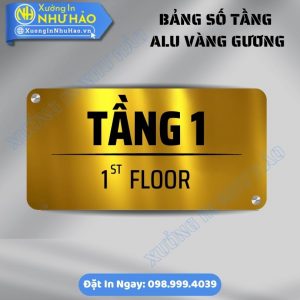 Bảng Số Tầng Alu Vàng Gương Sang Trọng - Điểm Nhấn Nổi Bật Và Đẳng Cấp Cho Tòa Nhà - In UV Sắc Nét