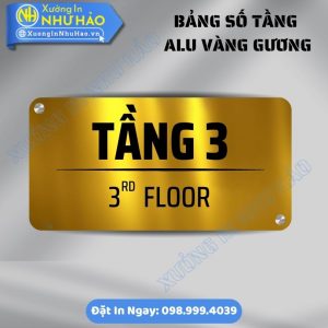 Bảng Số Tầng Alu Vàng Gương Sang Trọng - Điểm Nhấn Nổi Bật Và Đẳng Cấp Cho Tòa Nhà - In UV Sắc Nét
