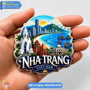 Sỉ Magnet Quà Lưu Niệm Du Lịch Nha Trang Theo Yêu Cầu - Mẫu Đồ Lưu Niệm Đẹp Độc Lạ Cho Shop Quà Lưu Niệm