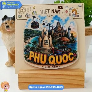 Sản Xuất Magnet Quà Lưu Niệm Du Lịch Phú Quốc Theo Yêu Cầu Bằng Gỗ Bền Đẹp Độc Lạ