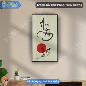 Đặt Mua Tranh Gỗ Thư Pháp Treo Tường Theo Yêu Cầu Kết Hợp Tranh Gỗ Decor Sang Trọng