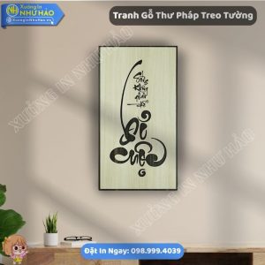 Đặt Mua Tranh Gỗ Thư Pháp Treo Tường Theo Yêu Cầu Kết Hợp Tranh Gỗ Decor Sang Trọng