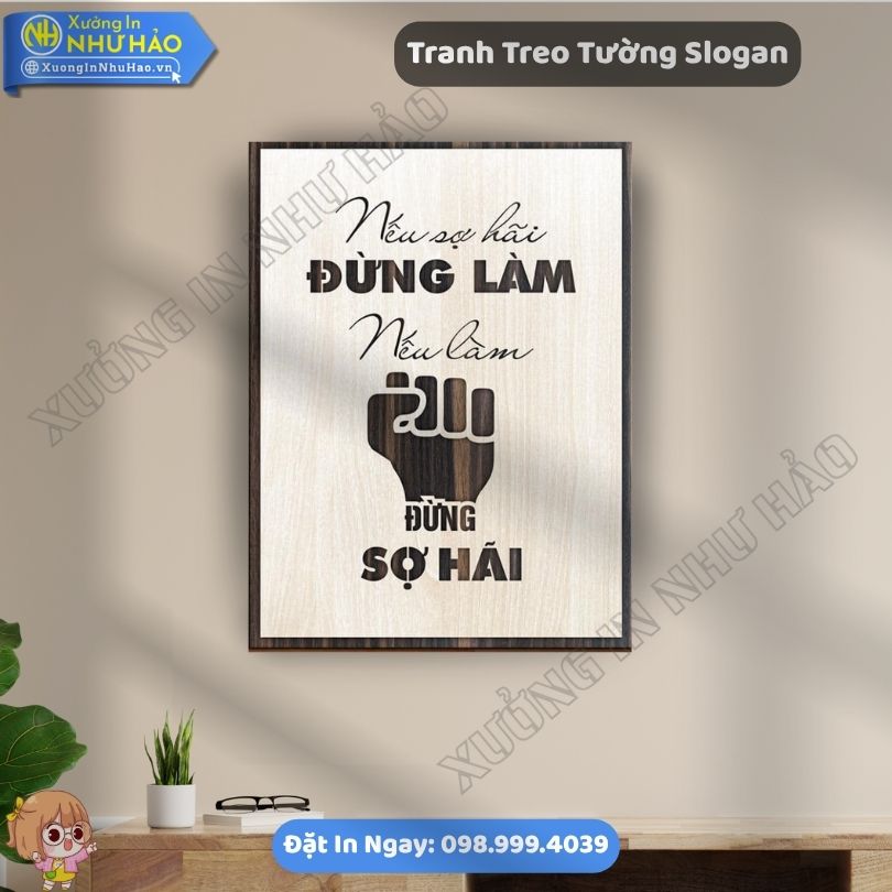 Tranh Treo Tuong Slogan 19 Tranh Gỗ Động Lực Trang Trí Văn Phòng Đẹp Giá Tốt Tại Xưởng Như Hảo - Tranh Slogan Treo Tường Gỗ MDF Chống Ẩm
