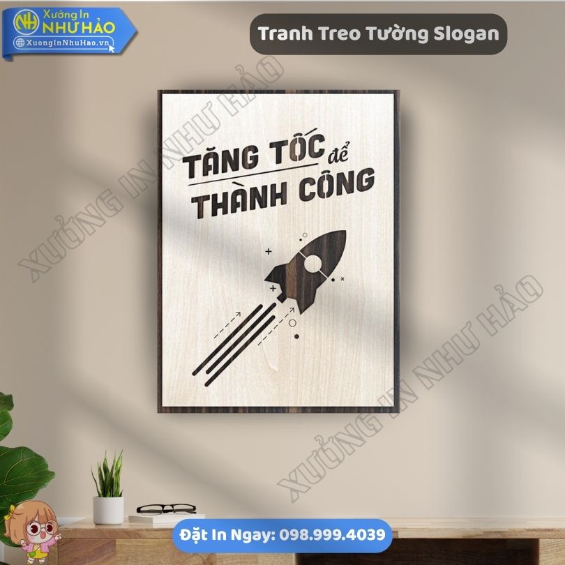 Tranh Treo Tuong Slogan 25 Tranh Slogan Động Lực Văn Phòng Đẹp Giá Tốt Thiết Kế Theo Yêu Cầu Tại Xưởng In Như Hảo