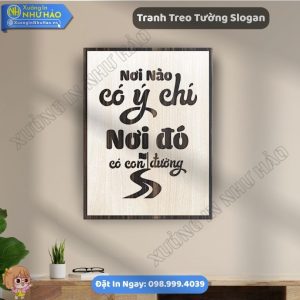Tranh Slogan Động Lực Văn Phòng Đẹp Giá Tốt Thiết Kế Theo Yêu Cầu Tại Xưởng In Như Hảo