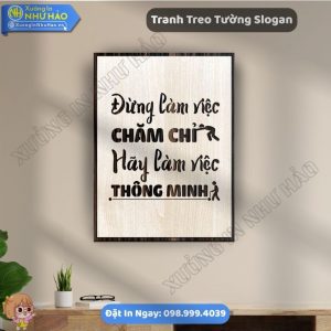 Tranh Slogan Văn Phòng Cao Cấp - Giải Pháp Tạo Động Lực Làm Việc Cho Doanh Nghiệp Hãy Khám Phá Ngay Bộ Sưu Tập Tranh Tạo Động Lực