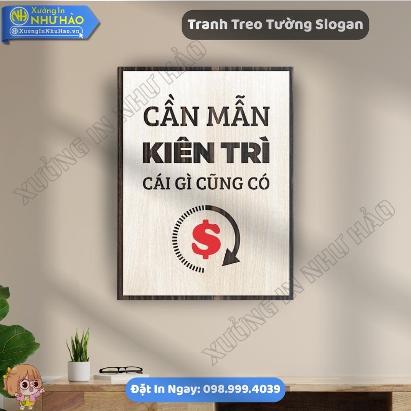 Tranh Treo Tuong Slogan 48 Tranh Slogan Treo Tường - Giải Pháp Trang Trí Tạo Động Lực Làm Việc Cho Văn Phòng Hiện Đại