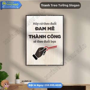 Tranh Slogan Treo Tường - Giải Pháp Trang Trí Tạo Động Lực Làm Việc Cho Văn Phòng Hiện Đại