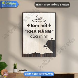 Tranh Slogan Treo Tường - Giải Pháp Trang Trí Tạo Động Lực Làm Việc Cho Văn Phòng Hiện Đại