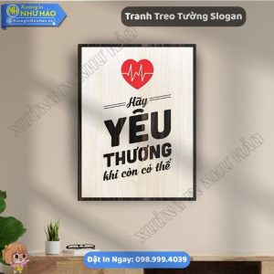 Mẫu Tranh Tạo Động Lực Slogan Văn Phòng Thiết Kế Theo Yêu Cầu Độc Đáo