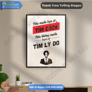 Tranh Động Lực Làm Việc Treo Văn Phòng Theo Yêu Cầu Đẹp Bền Giá Tại Xưởng In Như Hảo