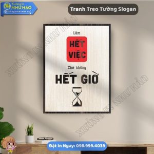 Tranh Động Lực Làm Việc Treo Văn Phòng Theo Yêu Cầu Đẹp Bền Giá Tại Xưởng In Như Hảo
