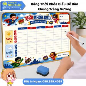 Bảng Thời Khóa Biểu Để Bàn Tráng Gương (Cán Bóng) Theo Yêu Cầu - Món Quà Ý Nghĩa, Độc Đáo Mùa Tựu Trường