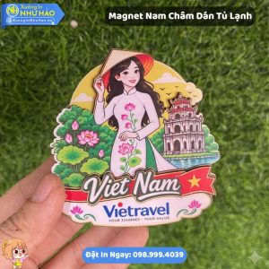 Magnet Quà Lưu Niệm In Địa Điểm Du Lịch Và Logo Công Ty Theo Yêu Cầu Tạo Dấu Ấn Riêng Giá Xưởng Uy Tín